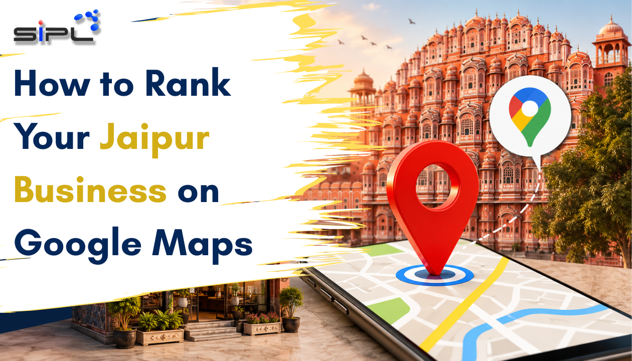 How to Rank Your Jaipur Business on Google Maps